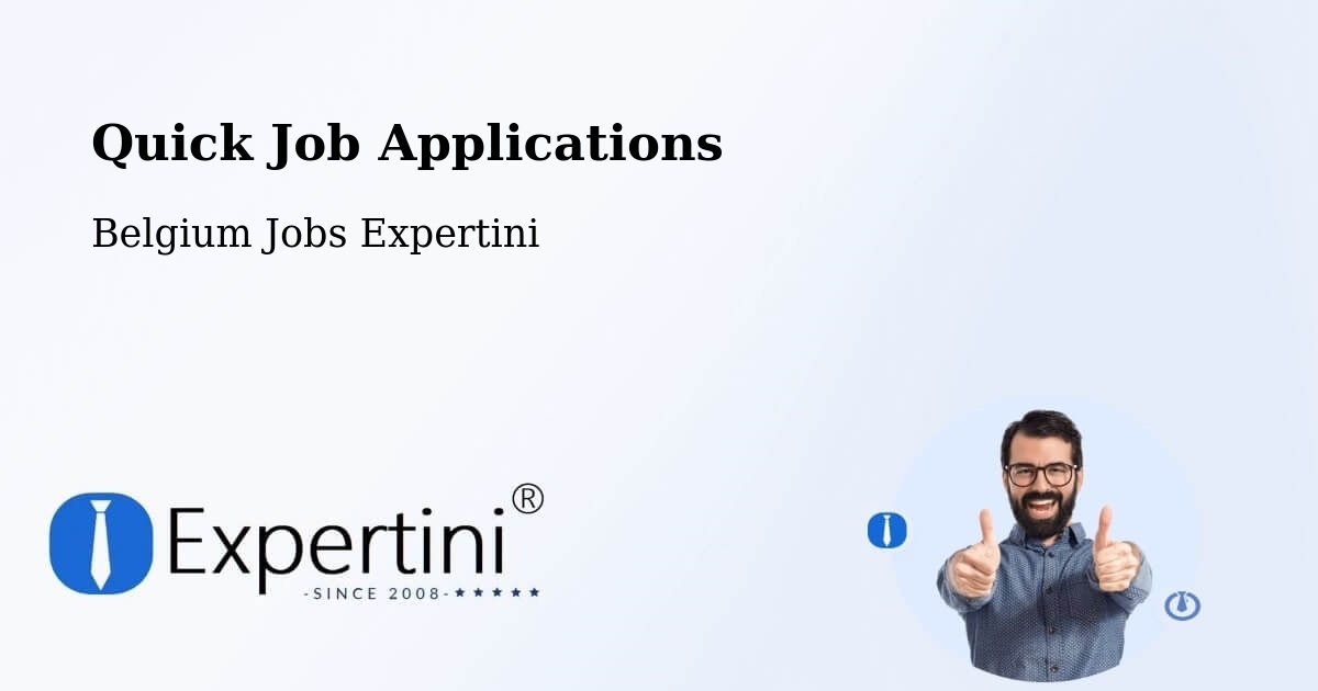 Quick Job Applications - Belgium Jobs Expertini